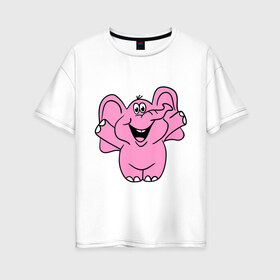 Женская футболка хлопок Oversize с принтом Розовый слон в Кировске, 100% хлопок | свободный крой, круглый ворот, спущенный рукав, длина до линии бедер
 | Тематика изображения на принте: слон