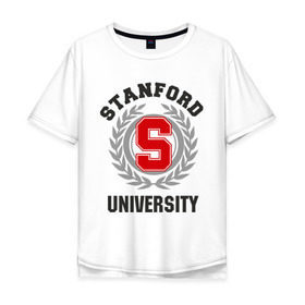Мужская футболка хлопок Oversize с принтом Стэнфорд в Кировске, 100% хлопок | свободный крой, круглый ворот, “спинка” длиннее передней части | stanford | институт | студентам | стэнфорд | университет