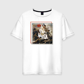 Женская футболка хлопок Oversize с принтом Viva La Vida в Кировске, 100% хлопок | свободный крой, круглый ворот, спущенный рукав, длина до линии бедер
 | coldplay | ghost stories | mylo xyloto | parachutes