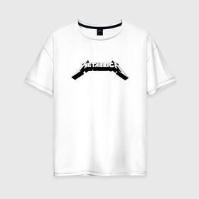 Женская футболка хлопок Oversize с принтом Логотип Metallica (old logo) в Кировске, 100% хлопок | свободный крой, круглый ворот, спущенный рукав, длина до линии бедер
 | 