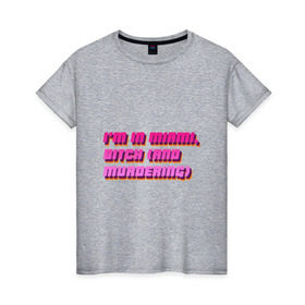 Женская футболка хлопок с принтом I`m in Miami, bitch в Кировске, 100% хлопок | прямой крой, круглый вырез горловины, длина до линии бедер, слегка спущенное плечо | hotline miami