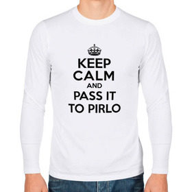 Мужской лонгслив хлопок с принтом Keep calm and pass it to pirlo в Кировске, 100% хлопок |  | juventus | keepcalm | пирло