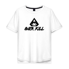 Мужская футболка хлопок Oversize с принтом Overkill в Кировске, 100% хлопок | свободный крой, круглый ворот, “спинка” длиннее передней части | metall | overkilloverkill | trash | металл | трэш