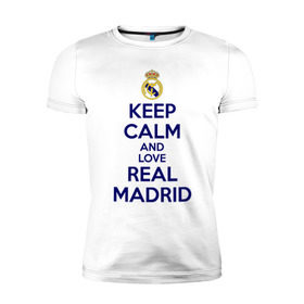 Мужская футболка премиум с принтом Real Madrid в Кировске, 92% хлопок, 8% лайкра | приталенный силуэт, круглый вырез ворота, длина до линии бедра, короткий рукав | love | real madrid | реал мадрид | спорт | футбол