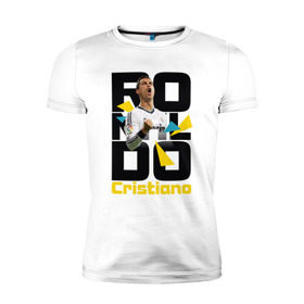 Мужская футболка премиум с принтом Ronaldo в Кировске, 92% хлопок, 8% лайкра | приталенный силуэт, круглый вырез ворота, длина до линии бедра, короткий рукав | роналдо