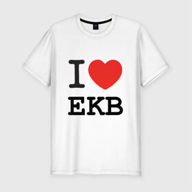 Мужская футболка премиум с принтом I love Ekaterinburg в Кировске, 92% хлопок, 8% лайкра | приталенный силуэт, круглый вырез ворота, длина до линии бедра, короткий рукав | ekb | город | екатеринбург | екб | сердце