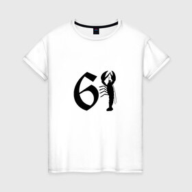 Женская футболка хлопок с принтом 61 Ростов в Кировске, 100% хлопок | прямой крой, круглый вырез горловины, длина до линии бедер, слегка спущенное плечо | 