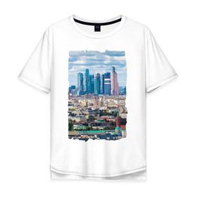Мужская футболка хлопок Oversize с принтом Москва-Сити в Кировске, 100% хлопок | свободный крой, круглый ворот, “спинка” длиннее передней части | moscow | moscow city | москва | россия