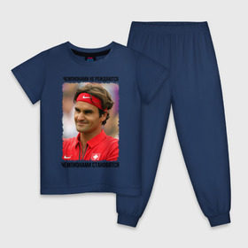 Детская пижама хлопок с принтом Роджер Федерер (Roger Federer) в Кировске, 100% хлопок |  брюки и футболка прямого кроя, без карманов, на брюках мягкая резинка на поясе и по низу штанин
 | чемпионами не рождаются | чемпионами становятся