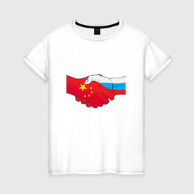 Женская футболка хлопок с принтом Россия Китай в Кировске, 100% хлопок | прямой крой, круглый вырез горловины, длина до линии бедер, слегка спущенное плечо | европа | китай | россия | руки | сила