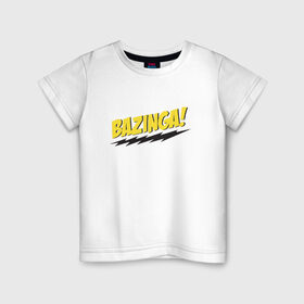 Детская футболка хлопок с принтом Bazinga в Кировске, 100% хлопок | круглый вырез горловины, полуприлегающий силуэт, длина до линии бедер | Тематика изображения на принте: шелдон