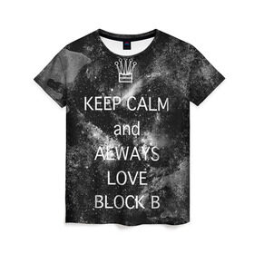 Женская футболка 3D с принтом Block b в Кировске, 100% полиэфир ( синтетическое хлопкоподобное полотно) | прямой крой, круглый вырез горловины, длина до линии бедер | block b | k pop | kpop | блок би | блоки | к поп | корейская попса | корея | кпоп | попса