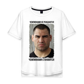 Мужская футболка хлопок Oversize с принтом Кейн Веласкес (Cain Velasquez) в Кировске, 100% хлопок | свободный крой, круглый ворот, “спинка” длиннее передней части | Тематика изображения на принте: ufc