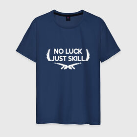 Мужская футболка хлопок с принтом No Luck Just Skill в Кировске, 100% хлопок | прямой крой, круглый вырез горловины, длина до линии бедер, слегка спущенное плечо. | cs | cs go | global offensive
