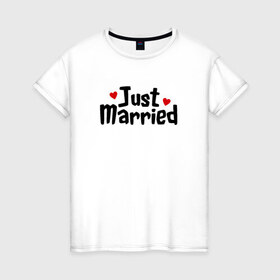 Женская футболка хлопок с принтом Just Married - Молодожены в Кировске, 100% хлопок | прямой крой, круглый вырез горловины, длина до линии бедер, слегка спущенное плечо | just married | медовый месяц | молодожены | свадьба