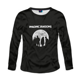 Женский лонгслив 3D с принтом Imagine dragons в Кировске, 100% полиэстер | длинные рукава, круглый вырез горловины, полуприлегающий силуэт | dragons | imagine | rock | драгонз | имэджн | рок