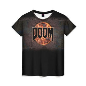 Женская футболка 3D с принтом Doom в Кировске, 100% полиэфир ( синтетическое хлопкоподобное полотно) | прямой крой, круглый вырез горловины, длина до линии бедер | doom | game | гибель | дум | игра | игры | обреченность | шутер
