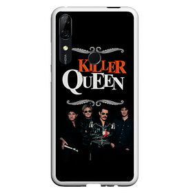 Чехол для Honor P Smart Z с принтом Killer Queen в Кировске, Силикон | Область печати: задняя сторона чехла, без боковых панелей | Тематика изображения на принте: freddie | heavy | mercury | metal | queen | rock | квин | куин | меркури | меркюри | метал | рок | фредди меркьюри | фреди | хэви