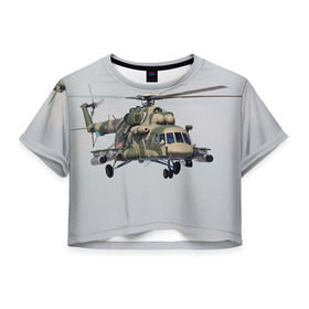 Женская футболка 3D укороченная с принтом МИ 8 в Кировске, 100% полиэстер | круглая горловина, длина футболки до линии талии, рукава с отворотами | авиация | армия | ввс | вертолет | военная техника | ми 8 | ударный
