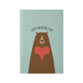 Обложка для паспорта матовая кожа с принтом Медведь с сердцем в Кировске, натуральная матовая кожа | размер 19,3 х 13,7 см; прозрачные пластиковые крепления | 14 февраля | bears | love | love you | валентин | влюбленные | день святого валентина | лав | любовь | медведб | медведи | мишки | подарок девушке | подарок парню