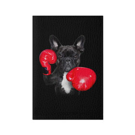 Обложка для паспорта матовая кожа с принтом Французский бульдог в Кировске, натуральная матовая кожа | размер 19,3 х 13,7 см; прозрачные пластиковые крепления | Тематика изображения на принте: бокс | перчатки | собака | французский бульдог