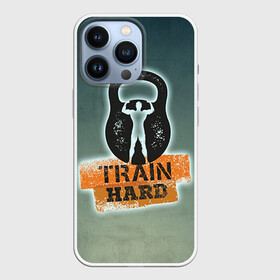 Чехол для iPhone 13 Pro с принтом Train hard 2 в Кировске,  |  | Тематика изображения на принте: bodybuilding | no pain no gain | train hard | бодибилдинг | качалка | пауэрлифинг | тренажерный | фитнес
