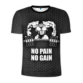 Мужская футболка 3D спортивная с принтом No pain no gain 2 в Кировске, 100% полиэстер с улучшенными характеристиками | приталенный силуэт, круглая горловина, широкие плечи, сужается к линии бедра | bodybuilding | no pain no gain | train hard | бодибилдинг | качалка | пауэрлифинг | тренажерный | фитнес