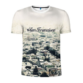 Мужская футболка 3D спортивная с принтом San Francisco в Кировске, 100% полиэстер с улучшенными характеристиками | приталенный силуэт, круглая горловина, широкие плечи, сужается к линии бедра | Тематика изображения на принте: америка | город | сан франциско