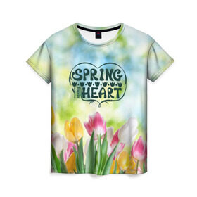 Женская футболка 3D с принтом Весна в моем сердце в Кировске, 100% полиэфир ( синтетическое хлопкоподобное полотно) | прямой крой, круглый вырез горловины, длина до линии бедер | heart | весенний макет с тюльпанами поднимет настроение вам и окружающимspring | весна | сердце | тюльпан | цветы