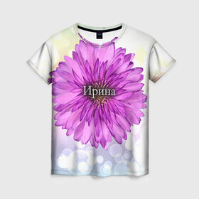 Женская футболка 3D с принтом Ирина в Кировске, 100% полиэфир ( синтетическое хлопкоподобное полотно) | прямой крой, круглый вырез горловины, длина до линии бедер | девушке | имя | ира | ирина | любимой | подарок | подарок любимой | подарок на 8 марта | подарок на день рождения | с 8 марта | цветок | цветы