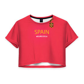 Женская футболка 3D укороченная с принтом Сборная Испании 2016 в Кировске, 100% полиэстер | круглая горловина, длина футболки до линии талии, рукава с отворотами | euro2016 | spain | испания