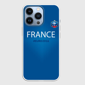 Чехол для iPhone 13 Pro с принтом Сборная Франции 2016 в Кировске,  |  | Тематика изображения на принте: euro2016 | france | футбол