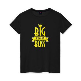 Женская футболка хлопок с принтом Big Russian Boss в Кировске, 100% хлопок | прямой крой, круглый вырез горловины, длина до линии бедер, слегка спущенное плечо | bigg | trap | биг | босс | рашн | рэп | трап | треп | трэп