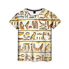 Женская футболка 3D с принтом Иероглифы в Кировске, 100% полиэфир ( синтетическое хлопкоподобное полотно) | прямой крой, круглый вырез горловины, длина до линии бедер | египет | иероглифы | история | страны | цевилизация
