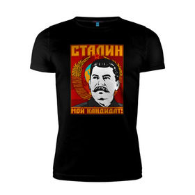Мужская футболка премиум с принтом Мой кандидат (Сталин) в Кировске, 92% хлопок, 8% лайкра | приталенный силуэт, круглый вырез ворота, длина до линии бедра, короткий рукав | вождь народов | коммунизм | ссср