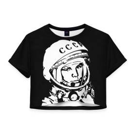 Женская футболка 3D укороченная с принтом Гагарин 9 в Кировске, 100% полиэстер | круглая горловина, длина футболки до линии талии, рукава с отворотами | 12 апреля | гагарин | день космонавтики | космонавт | космонавтика | космос | юра | юрий
