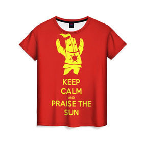 Женская футболка 3D с принтом Keep calm and praise the sun в Кировске, 100% полиэфир ( синтетическое хлопкоподобное полотно) | прямой крой, круглый вырез горловины, длина до линии бедер | dark souls