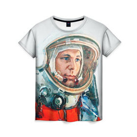 Женская футболка 3D с принтом Гагарин в Кировске, 100% полиэфир ( синтетическое хлопкоподобное полотно) | прямой крой, круглый вырез горловины, длина до линии бедер | space | гагарин | космос | россия