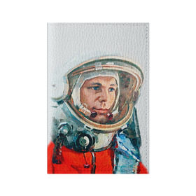 Обложка для паспорта матовая кожа с принтом Гагарин в Кировске, натуральная матовая кожа | размер 19,3 х 13,7 см; прозрачные пластиковые крепления | space | гагарин | космос | россия