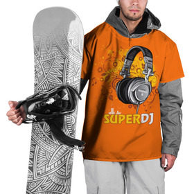 Накидка на куртку 3D с принтом Super DJ в Кировске, 100% полиэстер |  | Тематика изображения на принте: dj | music | диджей | клуб | музыка