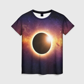 Женская футболка 3D с принтом Солнечное затмение в Кировске, 100% полиэфир ( синтетическое хлопкоподобное полотно) | прямой крой, круглый вырез горловины, длина до линии бедер | галактика | звёзды | земля | космос | мгла | млечный путь | ночь | орбита | солнечная система | солнечное затмение | солнце | тьма