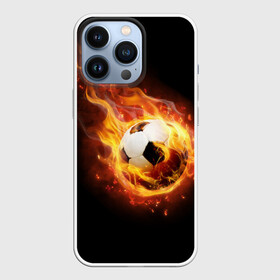 Чехол для iPhone 13 Pro с принтом Страсть к футболу в Кировске,  |  | игра | искры | мяч | огонь | пламя | спорт | страсть | фанат | футбол | футболист