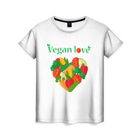 Женская футболка 3D с принтом Vegan love в Кировске, 100% полиэфир ( синтетическое хлопкоподобное полотно) | прямой крой, круглый вырез горловины, длина до линии бедер | art | vegan | вегетарианство | любовь | овощи | фрукты