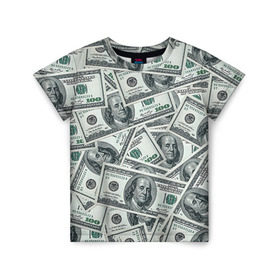 Детская футболка 3D с принтом Банкноты в Кировске, 100% гипоаллергенный полиэфир | прямой крой, круглый вырез горловины, длина до линии бедер, чуть спущенное плечо, ткань немного тянется | Тематика изображения на принте: dollars | swag | бабло | банкноты | деньги | доллары | кеш | сваг | свег | свэг