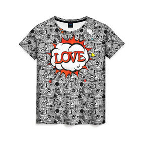 Женская футболка 3D с принтом Поп-арт 3 в Кировске, 100% полиэфир ( синтетическое хлопкоподобное полотно) | прямой крой, круглый вырез горловины, длина до линии бедер | love | pop art | искусство | комикс | любовь | поп арт