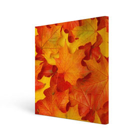 Холст квадратный с принтом Кленовые листья в Кировске, 100% ПВХ |  | дары осени | жёлтый | золотой | клён | краски | красный | красота | листва | листья | наряд | оранжевый | осень | покров | природа