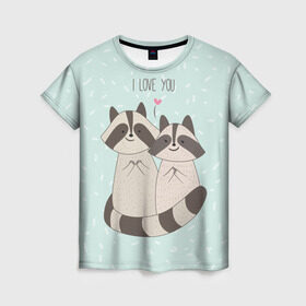 Женская футболка 3D с принтом Влюбленные еноты в Кировске, 100% полиэфир ( синтетическое хлопкоподобное полотно) | прямой крой, круглый вырез горловины, длина до линии бедер | love | еноты | животные | любовь