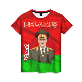 Женская футболка 3D с принтом Belarus 17 в Кировске, 100% полиэфир ( синтетическое хлопкоподобное полотно) | прямой крой, круглый вырез горловины, длина до линии бедер | belarus | беларусь | лукашенко | президент