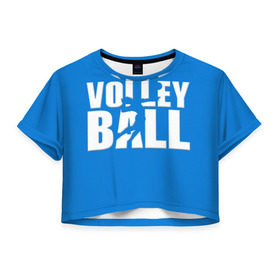 Женская футболка 3D укороченная с принтом Волейбол 77 в Кировске, 100% полиэстер | круглая горловина, длина футболки до линии талии, рукава с отворотами | volleyball | волейбол