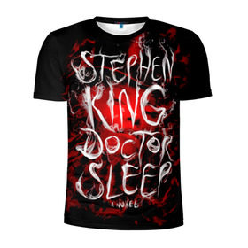 Мужская футболка 3D спортивная с принтом Стивен Кинг 10 в Кировске, 100% полиэстер с улучшенными характеристиками | приталенный силуэт, круглая горловина, широкие плечи, сужается к линии бедра | stephen king | стивен кинг